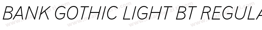 BANK GOTHIC LIGHT BT REGULAR字体转换